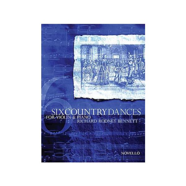 [楽譜] 6つのカントリー・ダンス《輸入ヴァイオリン楽譜》【10,000円以上送料無料】(Richard Rodney Bennett: Six Country Dances (Violin/Piano)《輸