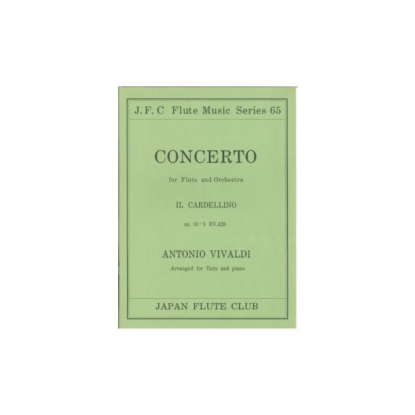 フルート協奏曲 ニ長調 “'ごしきひわ'' OP.10-3(RV.428)