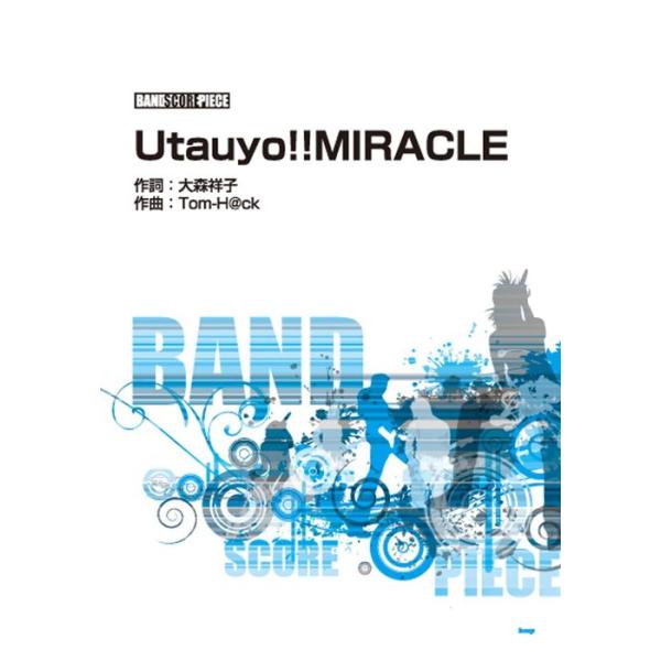 関連words：ケイ・エム・ピー/UTAUYO!!MIRACLE