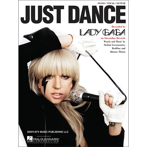 楽譜 レディー・ガガ/ジャスト・ダンス(【418474】/00353895/ピアノ・ヴォーカル・ギター譜/輸入楽譜(T))