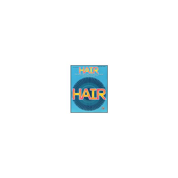 楽譜　ヘアー（ブロードウェイ・ミュージカル版）（32729／ピアノ・ヴォーカル・ギター譜／輸入楽譜（T））
