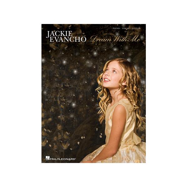 楽譜 ジャッキー・エヴァンコ/ドリーム・ウィズ・ミー(【1215084】/00307330/HL00307330/ピアノ・ヴォーカル・ギター/輸入楽譜(T))