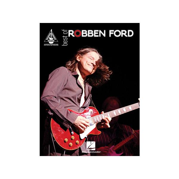 楽譜 ベスト・オブ／ロベン・フォード（ヴォーカル・ギター（TAB譜付）／輸入楽譜（T））