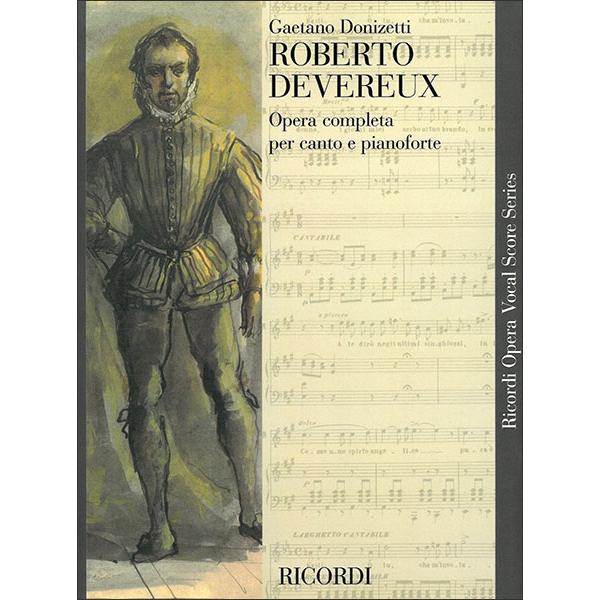 楽譜 ドニゼッティ／歌劇「ロベルト・デヴリュー」（歌詞