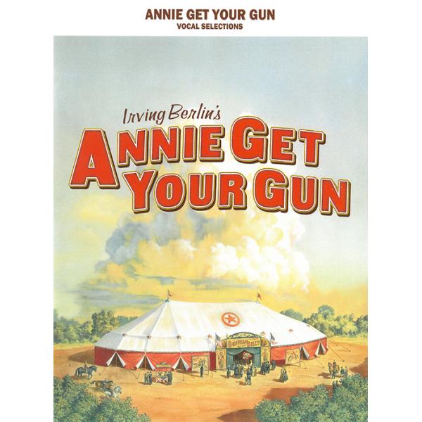 楽譜 アニーよ、銃をとれ(【531755】/00005576/ピアノ・ヴォーカル・ギター譜/輸入楽譜(T))