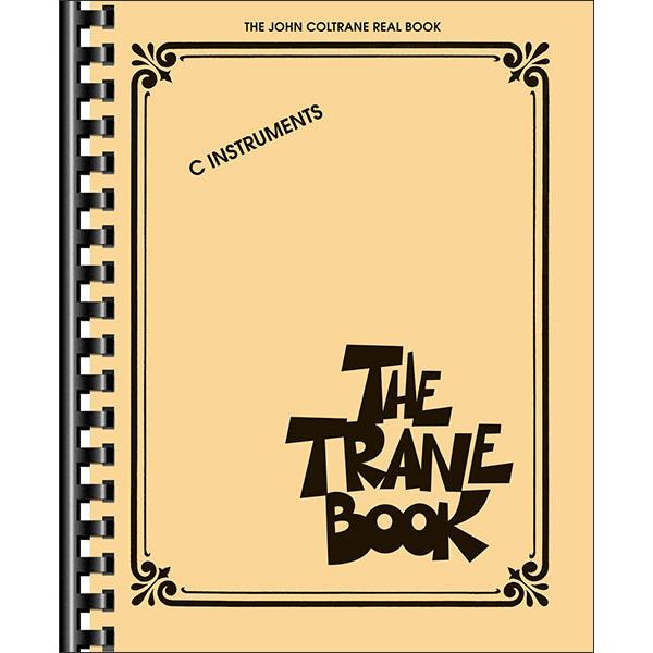 ジョン・コルトレーン 楽譜集「John Coltrane Omnibook」 ジョン・コルトレーン：オムニブック（管楽ソロ）／John
