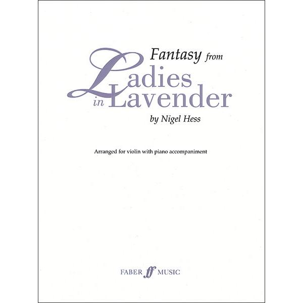 楽譜 「ラヴェンダーの咲く庭で」より ファンタジー(0571537316／ヴァイオリン・ソロ＆ピアノ／輸入楽譜（T）)
