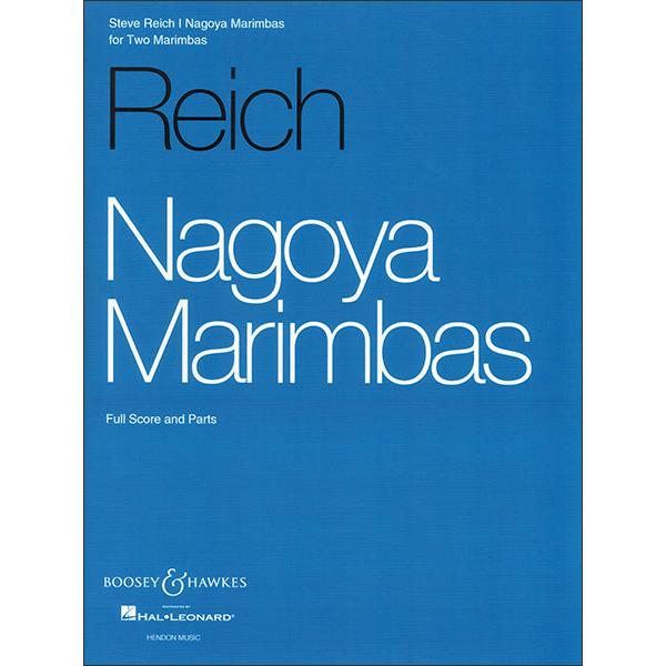 楽譜 ライヒ／ナゴヤ・マリンバ(48002554／M051260119／マリンバ2重奏