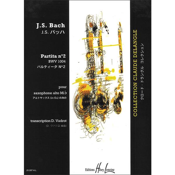 楽譜 J.S. バッハ／パルティータ 第2番 BWV1004(【1033513
