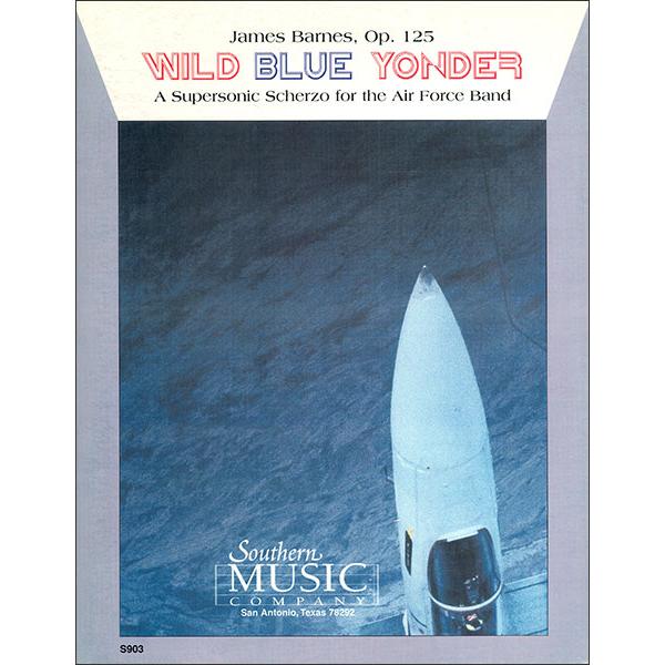 楽譜 バーンズ／ワイルド・ブルー・ヨンダー(S903／03778954／輸入吹奏楽譜（T）／G6／T:10:00)