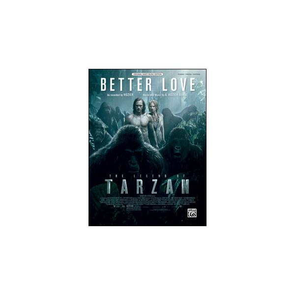 楽譜　ベター・ラヴ（Better Love）（映画「ターザン REBORN」より主題歌）(46008／ピアノ・ヴォーカル・ギター譜／輸入楽譜（T）)