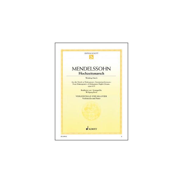 関連words：SCHOTT/結婚行進曲 (真夏の夜の夢 OP. 61よりNo. 9)