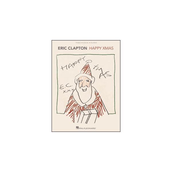 楽譜　エリック・クラプトン／ハッピー・クリスマス(ピアノ・ヴォーカル・ギター（ブルース・スタイル・アレンジ）／輸入楽譜（T）)