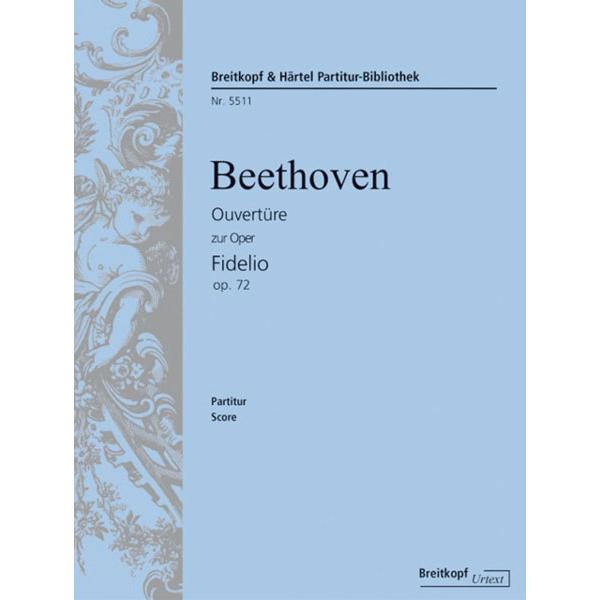 楽譜 ベートーヴェン/「フィデリオ」序曲 Op.72(原典版)(Riedel編