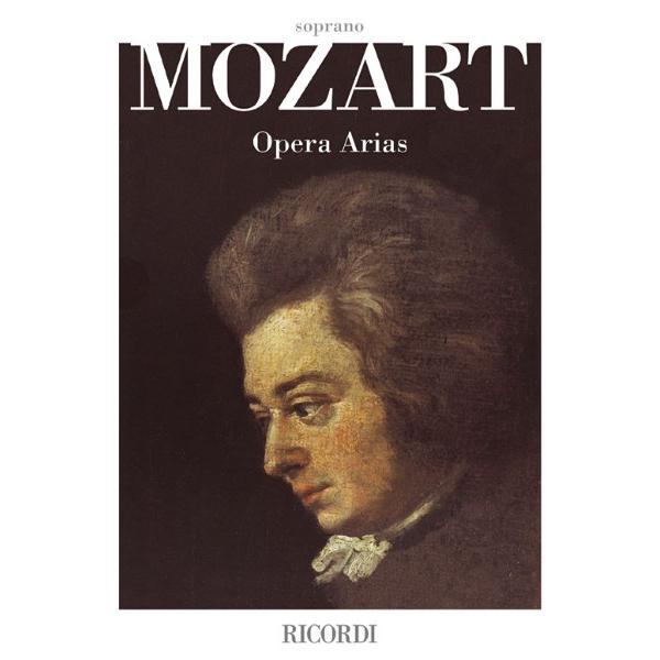 楽譜 【取寄品】【取寄時、納期1週間〜10日】輸入 モーツァルト：アリア集 （ソプラノ） Mozart Opera Arias(Soprano) /Wolfgang Amadeus Mozart【沖縄・離島以