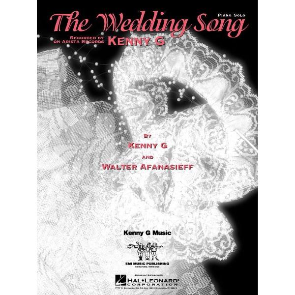 楽譜 【取寄品】【取寄時、納期1週間〜10日】輸入 ウェディング・ソング The Wedding Song (Piano Solo) /Kenny G