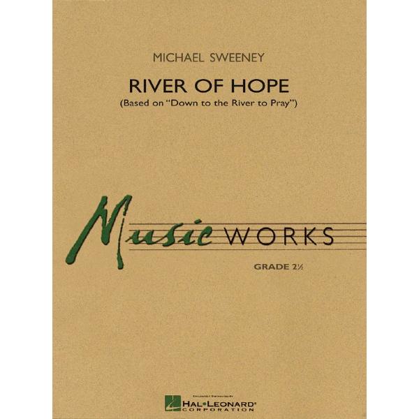 楽譜 【取寄品】【取寄時、納期1週間〜10日】輸入 リヴァー・オブ・ホープ River of Hope (Down to the River to Pray) /Michael Sweeney【沖縄・離島以外送料無