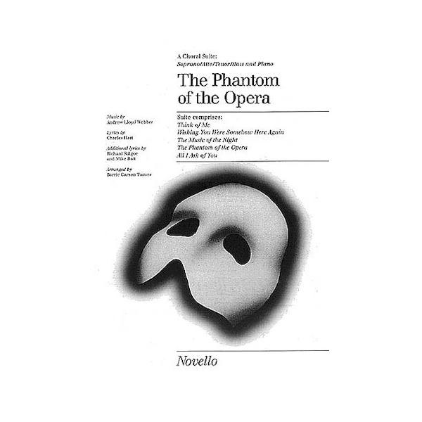 楽譜 【取寄品】【取寄時、納期1週間〜10日】輸入 オペラ座の怪人（合唱組曲）／The Phantom of the Opera(Choral Suite) (SATB)