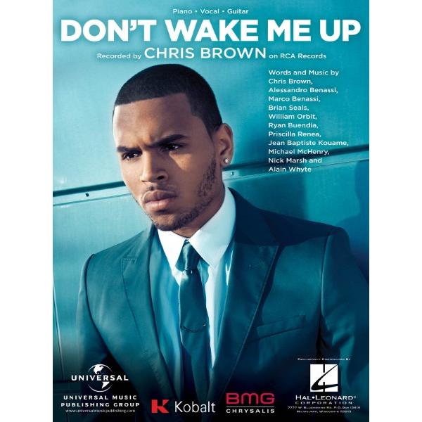 楽譜 【取寄品】【取寄時、納期1週間〜10日】輸入 ドント・ウェイク・ミー・アップ Don’t Wake Me Up /(Chris Brown)