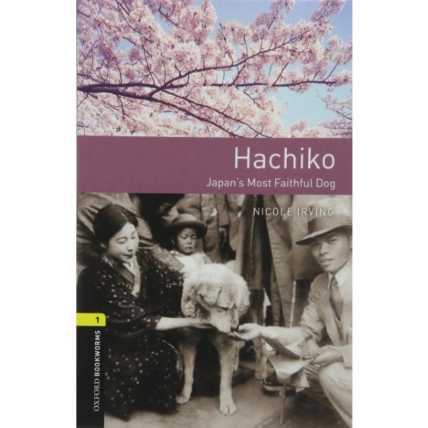 【取寄品】【取寄時、納期1〜3週間】OXFORD BOOKWORMS LIBRARY 3RD EDITION STAGE 1 HACHIKO AUDIO PACK
