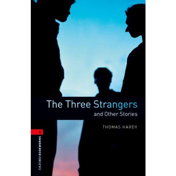 【取寄品】【取寄時、納期1〜3週間】Oxford Bookworms Library 3rd Edition Stage 3 Three Strangers ＆ Other Stories