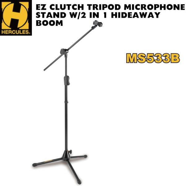 HERCULES EZ CLUTCH TRIPOD MICROPHONE STAND W/2 IN 1 HIDEAWAY BOOM MS533B n[LX u[}CNX^h