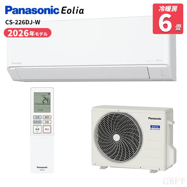 Panasonic パナソニック エアコン エオリア Jシリーズ CS-226DJ-W 6畳用 ナノイーX搭載 2026年モデル