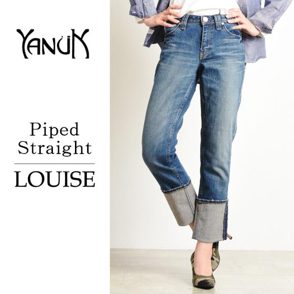 YANUK ヤヌーク ルイーズ LOUISE レディース パイプドストレート YANUK ヤヌーク ルイーズ LOUISE レディース パイプドストレート