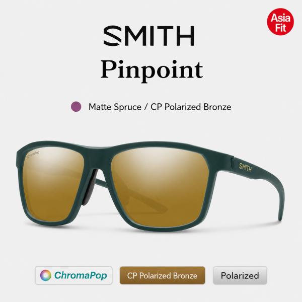 SMITH スミス Pinpoint Asia Fit  Matte Spruce   CP-Polar Bronze Mirror  サングラス 偏光