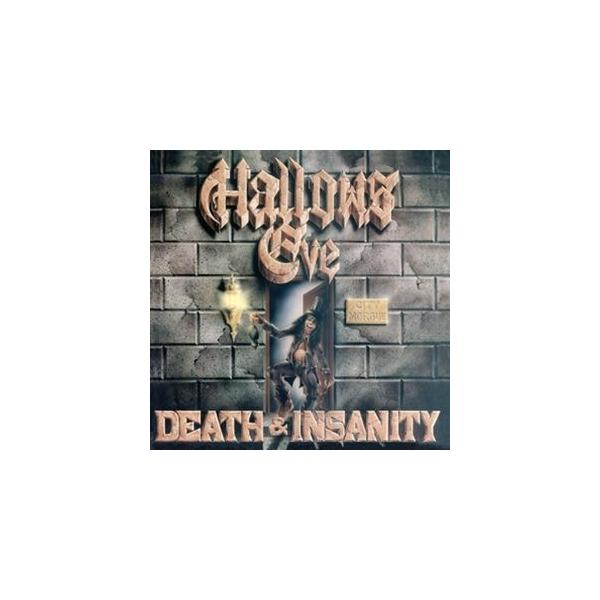 輸入盤 HALLOWS EVE / DEATH AND INSANITY [CD]