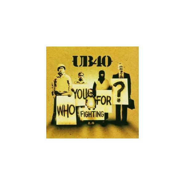 輸入盤 UB40 / WHO YOU FIGHTING FOR [CD]