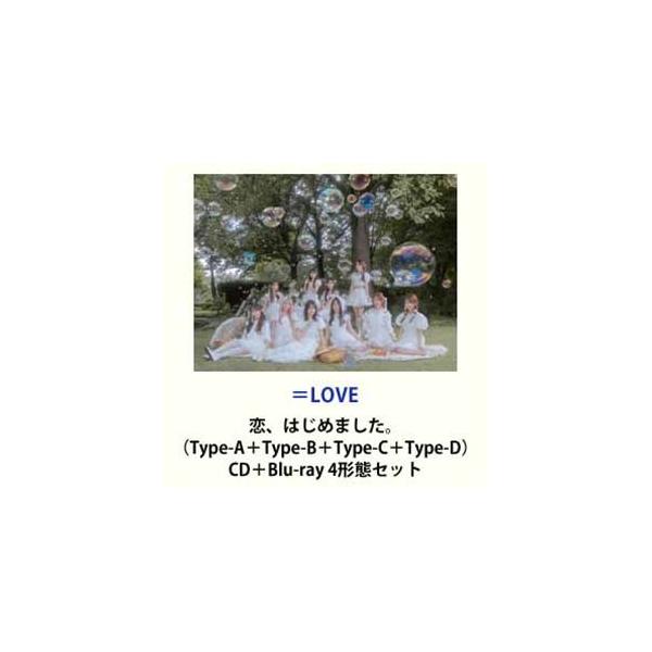 LOVE / 恋、はじめました。（Type A＋Type B＋Type C＋Type D