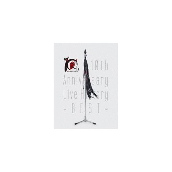 Acid Black Cherry／10th Anniversary Live History -BEST- [DVD