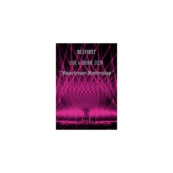 BE:FIRST/LIVE in DOME 2024\"\"Mainstream-… BE:FIRST LIVE in DOME 2024 ”Mainstream-Masterplan” in TOKYO