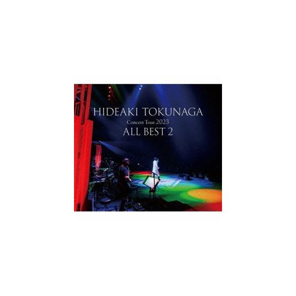 徳永英明 / Concert Tour 2023 ALL BEST 2（初回盤／2CD＋Blu-ray