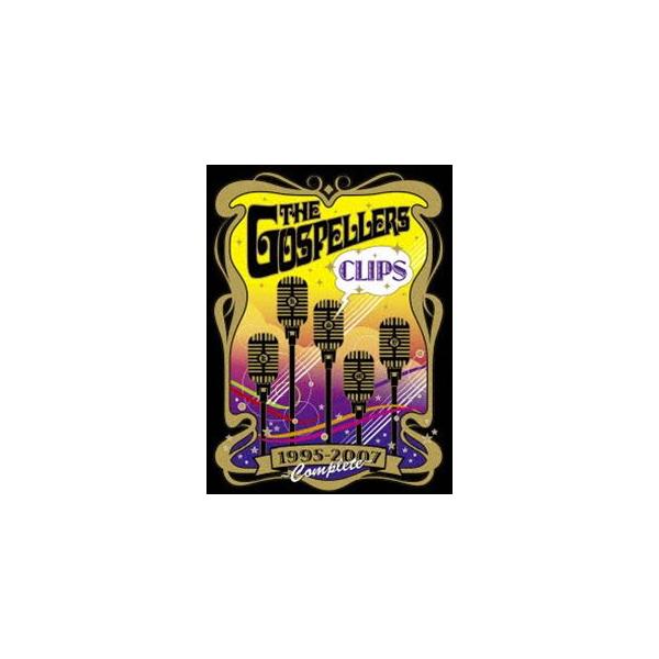 ゴスペラーズ／THE GOSPELLERS CLIPS 1995-2007〜COMPLETE〜 [DVD]