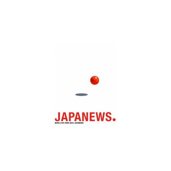 NEWS LIVE TOUR 2024 JAPANEWS〈初回盤・2枚組 NEWS LIVE TOUR 2024 JAPANEWS 【初回盤】(2DVD) : NEWS