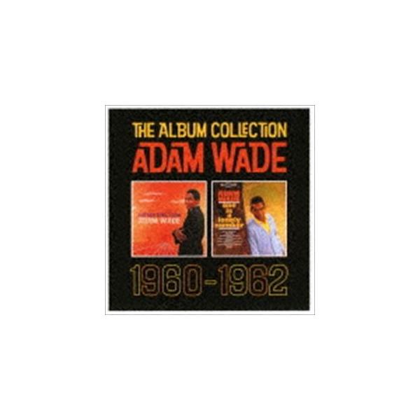 アダム・ウェイド / アルバム・コレクション 1960 - 1962 [CD]