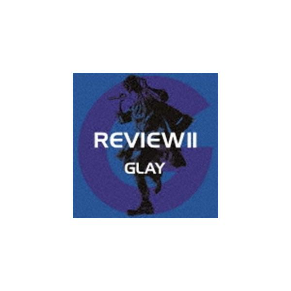GLAY / REVIEW II 〜BEST OF GLAY〜（4CD＋Blu-ray） [CD]