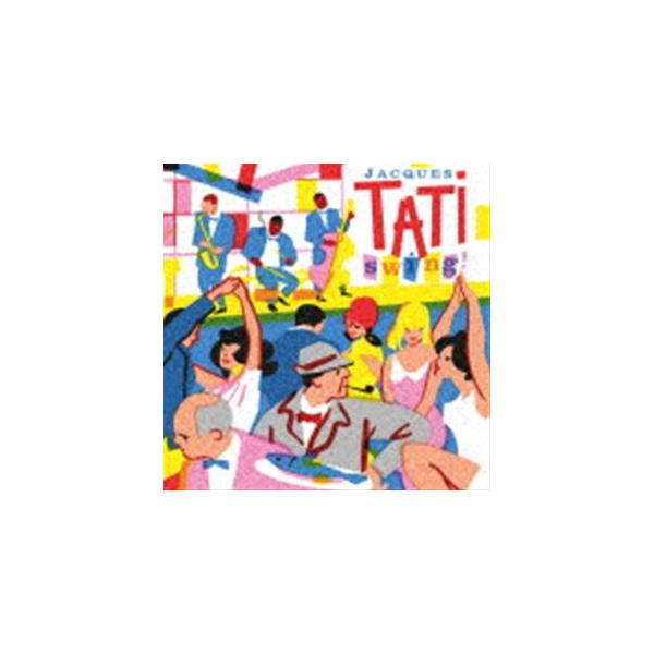 Jacques Tati Swing! [CD]