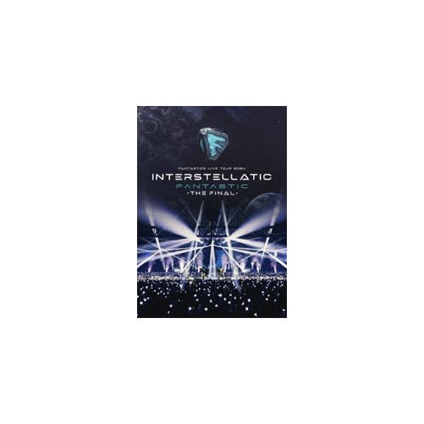 FANTASTICS LIVE TOUR 2024”INTERSTELLATIC FANTASTIC”-THE FINAL