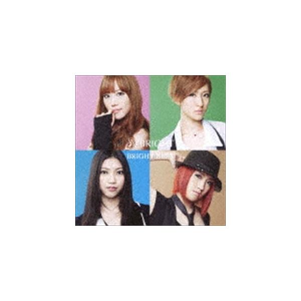 BRIGHT / BRIGHT BEST（CD＋DVD） [CD]