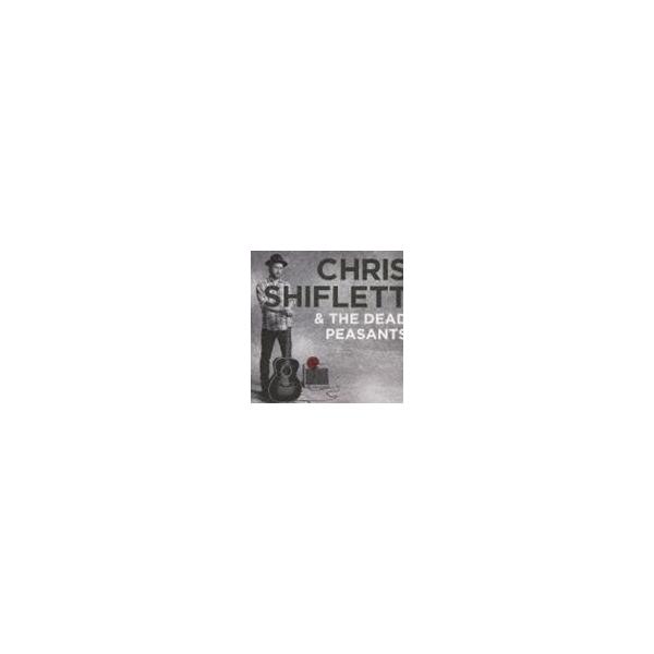 【中古】「非常に良い」［CD］クリス・シフレット&ザ・デッド・ペザンツ クリス・シフレット＆ザ・デッド・ペザンツ / [CD] : ぐるぐる王国2