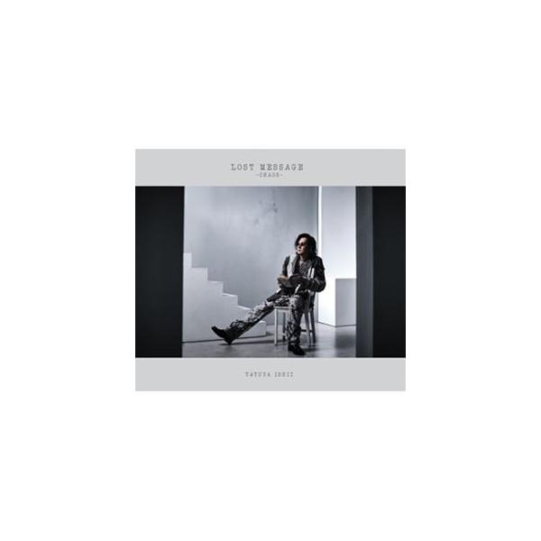石井竜也 / LOST MESSAGE 〜CHAOS〜（初回生産限定盤／CD＋Blu-ray