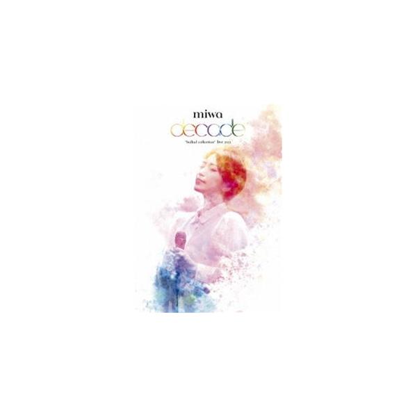 miwa”ballad collection”live 2021〜decade〜 [Blu-ray