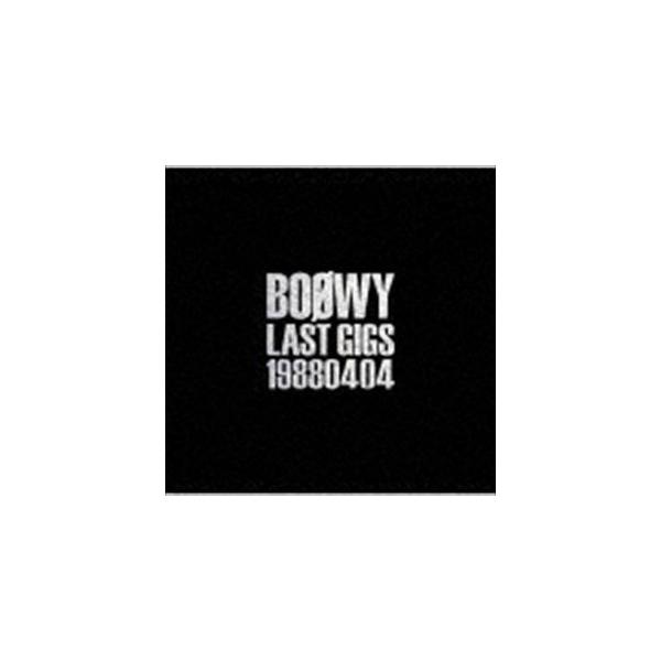 BOOWY / LAST GIGS 19880404（通常盤） [CD]