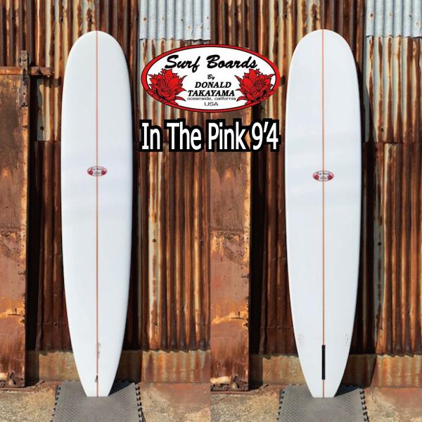 HPD In The Pink 9'4 Clear / ドナルドタカヤマ インザピンク