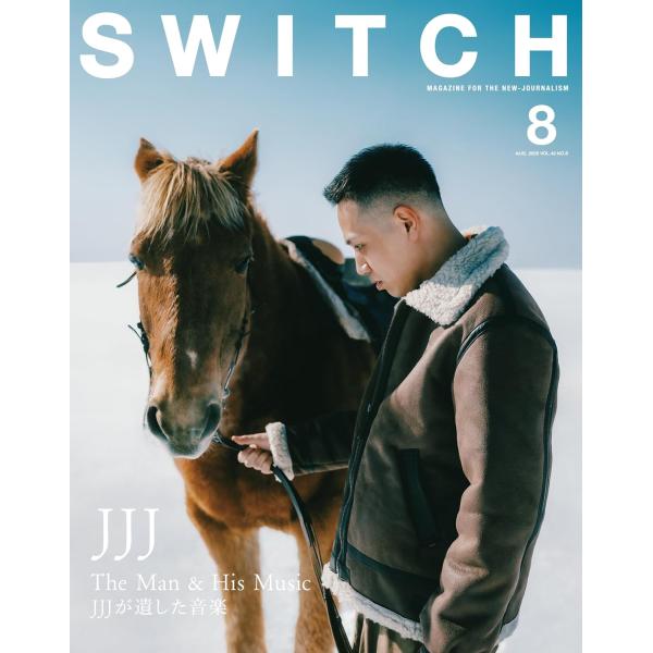SWITCH Vol.43 No.8 特集 JJJ The Man & His Music : Global oasis