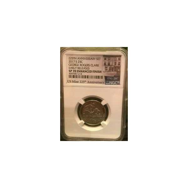 2017 S 25c George Rogers Clark NGC SP70 強化仕上げ早期リリース 225th Ann-