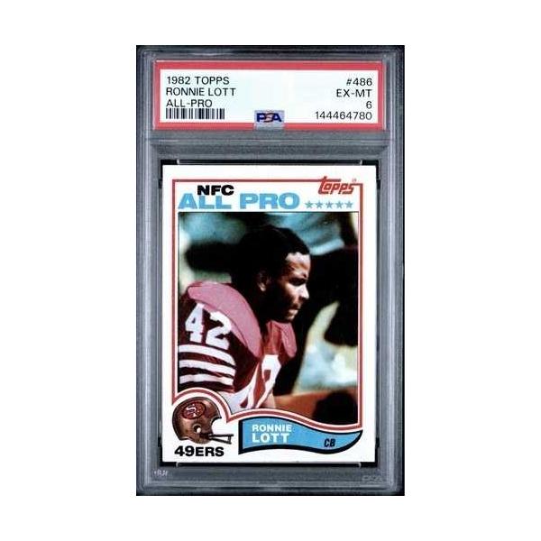 1982 Topps #486 ロニー・ロット サンフランシスコ・フォーティナイナーズ (RC) PSA 6 EX-MT 4780